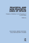 Jasani |  Peaceful and Non-Peaceful Uses of Space | Buch |  Sack Fachmedien