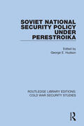 Hudson |  Soviet National Security Policy Under Perestroika | Buch |  Sack Fachmedien