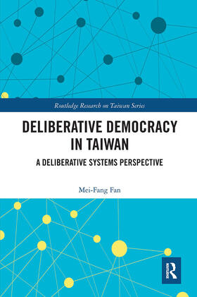 Fan | Deliberative Democracy in Taiwan | Buch | 978-0-367-62905-2 | sack.de