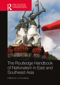 Zhouxiang |  The Routledge Handbook of Nationalism in East and Southeast Asia | Buch |  Sack Fachmedien