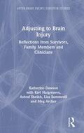 Dawson / Sheikh / Hargreaves |  Adjusting to Brain Injury | Buch |  Sack Fachmedien
