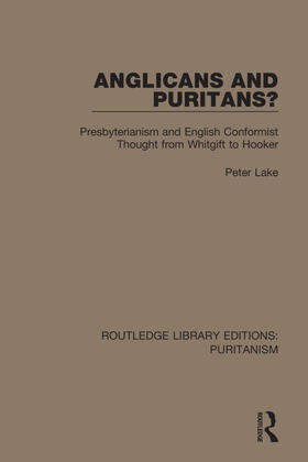 Lake | Anglicans and Puritans? | Buch | 978-0-367-62958-8 | sack.de