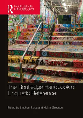 Biggs / Geirsson |  The Routledge Handbook of Linguistic Reference | Buch |  Sack Fachmedien