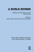 Rogers / Tansey |  A World Divided | Buch |  Sack Fachmedien