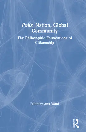 Ward |  Polis, Nation, Global Community | Buch |  Sack Fachmedien
