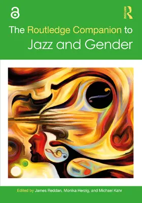 Reddan / Herzig / Kahr |  The Routledge Companion to Jazz and Gender | Buch |  Sack Fachmedien