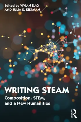 Kao / Kiernan |  Writing STEAM | Buch |  Sack Fachmedien