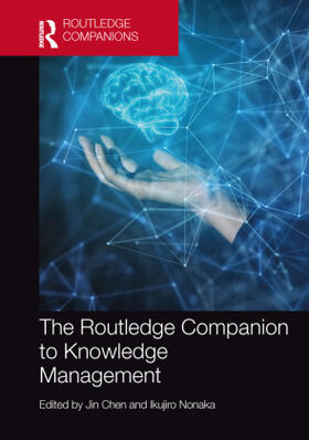 Chen / Nonaka |  The Routledge Companion to Knowledge Management | Buch |  Sack Fachmedien