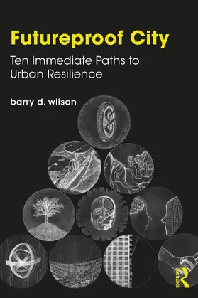 Wilson | Futureproof City | Buch | 978-0-367-63195-6 | www.sack.de