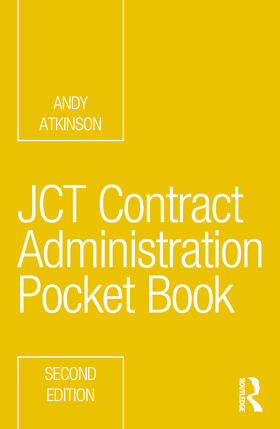 Atkinson | JCT Contract Administration Pocket Book | Buch | 978-0-367-63278-6 | sack.de