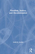 Gordon |  Freedom, Justice, and Decolonization | Buch |  Sack Fachmedien