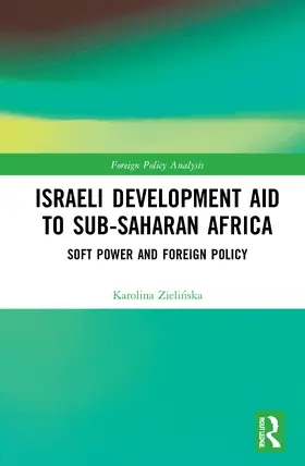 Zielinska |  Israeli Development Aid to Sub-Saharan Africa | Buch |  Sack Fachmedien