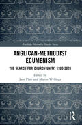Platt / Wellings |  Anglican-Methodist Ecumenism | Buch |  Sack Fachmedien