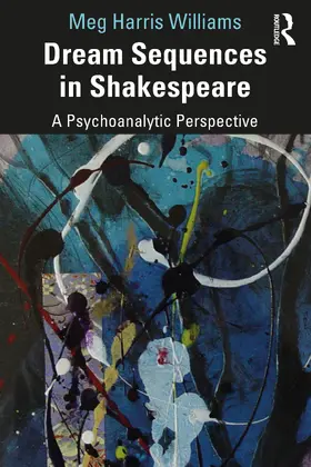 Williams | Dream Sequences in Shakespeare | Buch | 978-0-367-63549-7 | www.sack.de