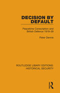 Dennis |  Decision by Default | Buch |  Sack Fachmedien