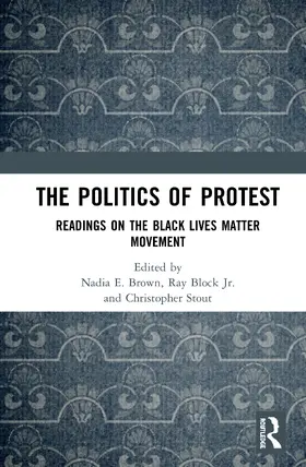 Brown / Block / Block Jr. |  The Politics of Protest | Buch |  Sack Fachmedien
