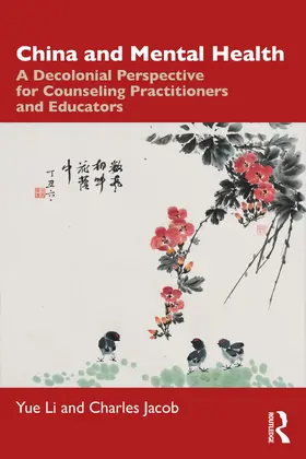 Li / Jacob |  China and Mental Health | Buch |  Sack Fachmedien