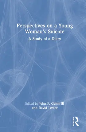 Gunn III / Lester |  Perspectives on a Young Woman's Suicide | Buch |  Sack Fachmedien