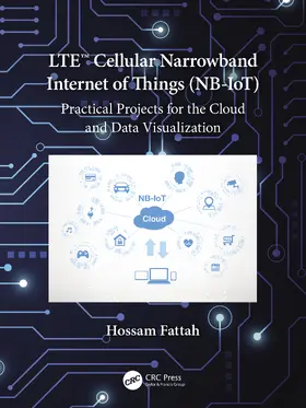 Fattah | LTE Cellular Narrowband Internet of Things (NB-IoT) | Buch | 978-0-367-63629-6 | sack.de