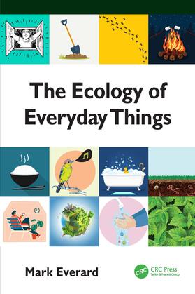 Everard |  The Ecology of Everyday Things | Buch |  Sack Fachmedien