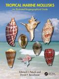 Petuch / Berschauer |  Tropical Marine Mollusks | Buch |  Sack Fachmedien