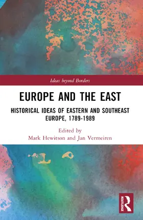 Hewitson / Vermeiren |  Europe and the East | Buch |  Sack Fachmedien