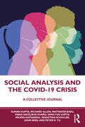 Gupta / Allen / Basu |  Social Analysis and the COVID-19 Crisis | Buch |  Sack Fachmedien
