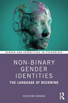 Cordoba | Non-Binary Gender Identities | Buch | 978-0-367-63709-5 | sack.de