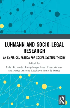 Campilongo / Fucci Amato / Loschiavo Leme de Barros |  Luhmann and Socio-Legal Research | Buch |  Sack Fachmedien