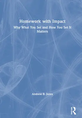 Jones |  Homework with Impact | Buch |  Sack Fachmedien
