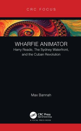 Bannah | Wharfie Animator | Buch | 978-0-367-63953-2 | sack.de