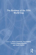Anagnostopoulos / Chadwick / Parnell |  The Business of the FIFA World Cup | Buch |  Sack Fachmedien