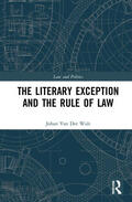 Van Der Walt |  The Literary Exception and the Rule of Law | Buch |  Sack Fachmedien