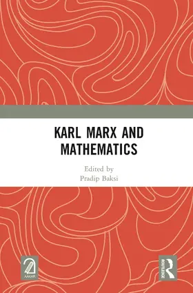 Baksi |  Karl Marx and Mathematics | Buch |  Sack Fachmedien