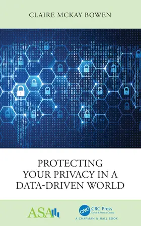 Bowen |  Protecting Your Privacy in a Data-Driven World | Buch |  Sack Fachmedien