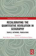 Michel / Gyuris / Paulus |  Recalibrating the Quantitative Revolution in Geography | Buch |  Sack Fachmedien