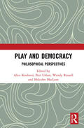 Koubová / Urban / Russell |  Play and Democracy | Buch |  Sack Fachmedien