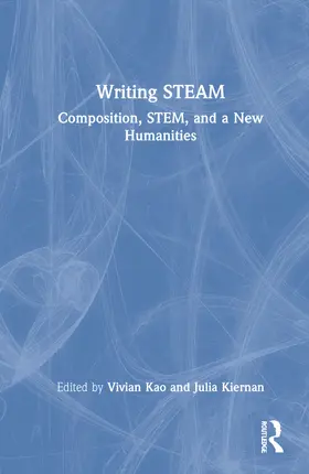 Kao / Kiernan |  Writing STEAM | Buch |  Sack Fachmedien