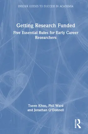 Khoo / Ward / O'Donnell |  Getting Research Funded | Buch |  Sack Fachmedien