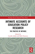 Addey / Piattoeva |  Intimate Accounts of Education Policy Research | Buch |  Sack Fachmedien