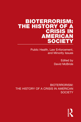 McBride | Bioterrorism: The History of a Crisis in American Society | Buch | 978-0-367-64253-2 | sack.de