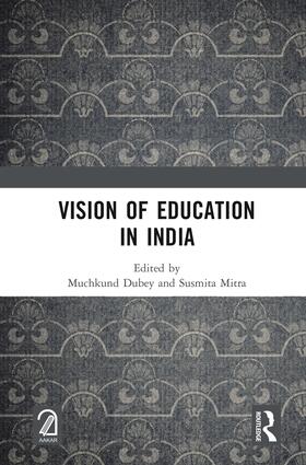 Dubey / Mitra | Vision of Education in India | Buch | 978-0-367-64390-4 | sack.de
