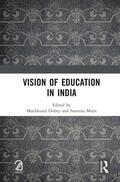 Dubey / Mitra |  Vision of Education in India | Buch |  Sack Fachmedien