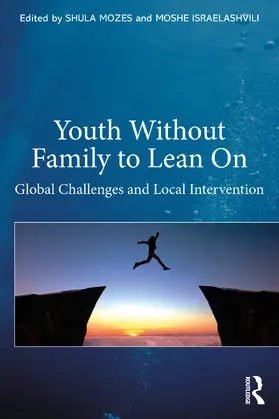 Israelashvili / Mozes |  Youth Without Family to Lean On | Buch |  Sack Fachmedien