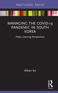Ko |  Managing the COVID-19 Pandemic in South Korea | Buch |  Sack Fachmedien