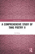 Geng |  A Comprehensive Study of Tang Poetry II | Buch |  Sack Fachmedien