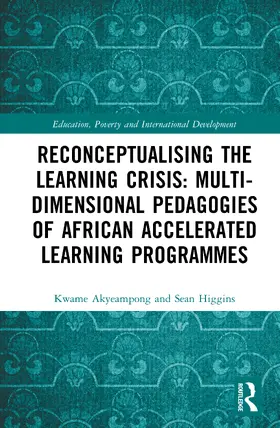 Akyeampong / Higgins | Reconceptualising the Learning Crisis in Africa | Buch | 978-1-032-02847-7 | www.sack.de