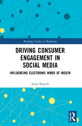 Bianchi |  Driving Consumer Engagement in Social Media | Buch |  Sack Fachmedien