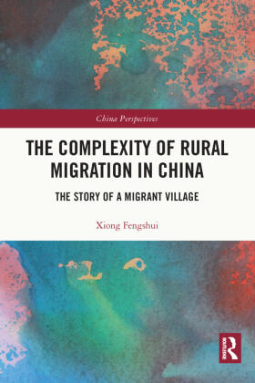 Fengshui |  The Complexity of Rural Migration in China | Buch |  Sack Fachmedien