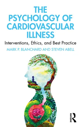 Blanchard / Abell | The Psychology of Cardiovascular Illness | Buch | 978-0-367-64638-7 | www.sack.de